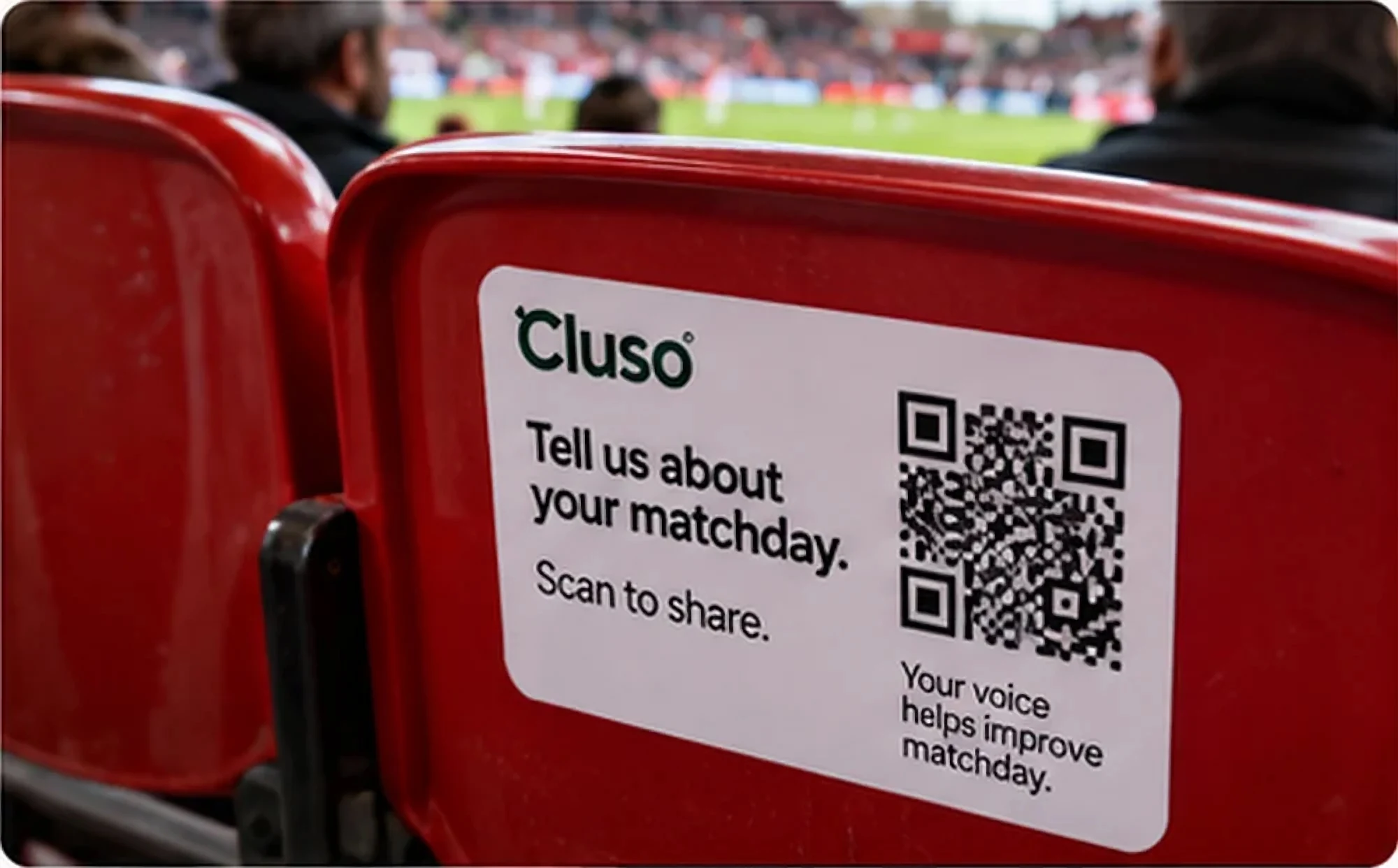 A Cluso QR code on the back of a stadium seat: "Tell us about your matchday."
