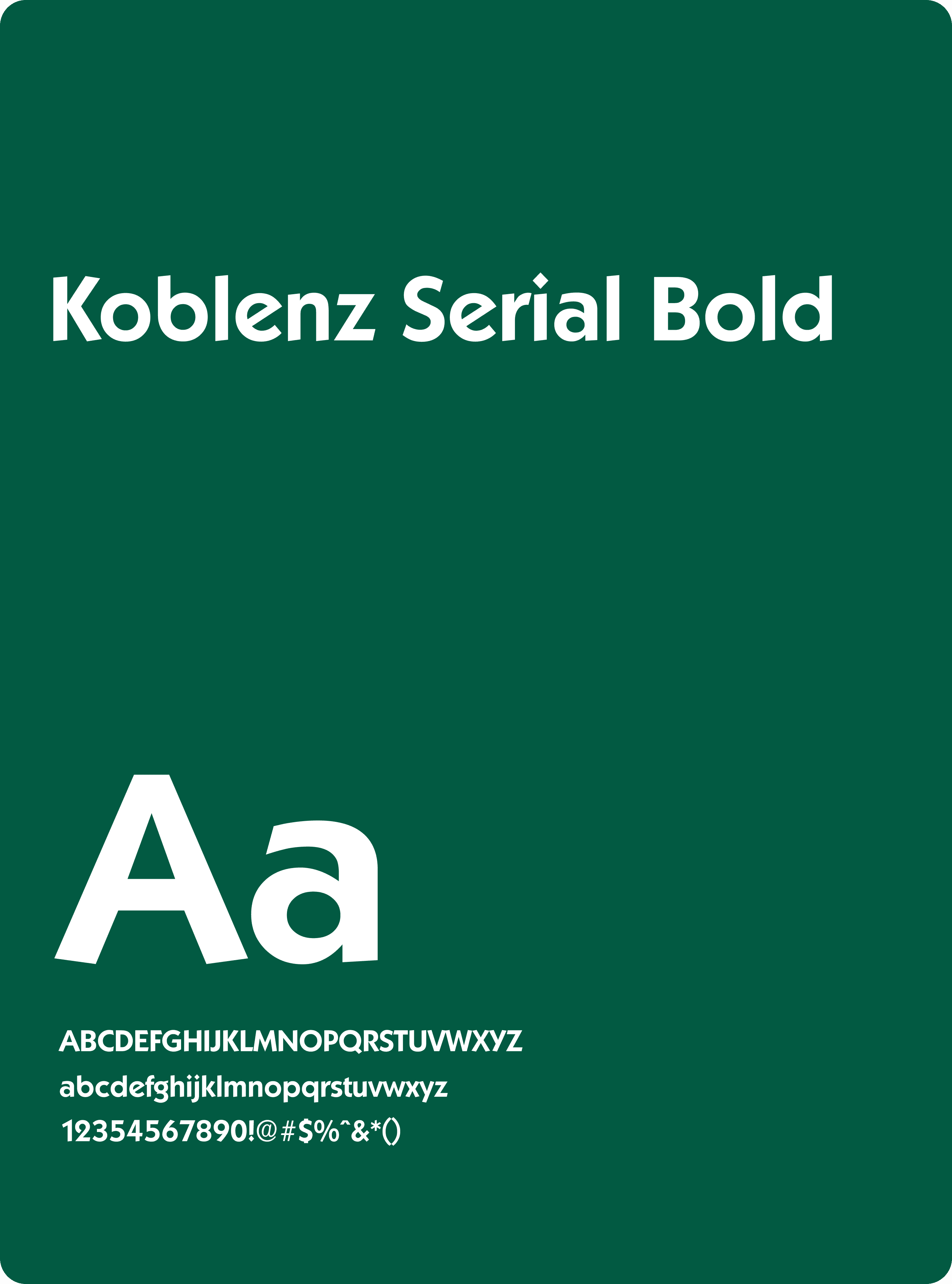 Koblenz Serial Bold typeface specimen, showcasing upper and lowercase letters, numerals, and symbols against a dark green background. This image highlights the bold font choice used by The Editor Suite in Remobrush.