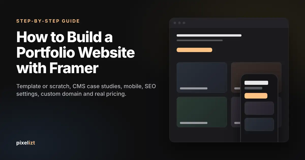 How to Build a Portfolio Website with Framer (Step by Step)