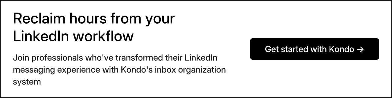 Reclaim hours from your LinkedIn workflow