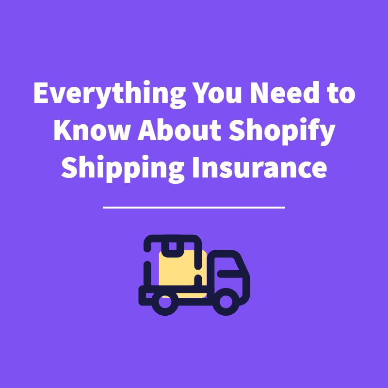 Shopify Shipping Insurance - Featured