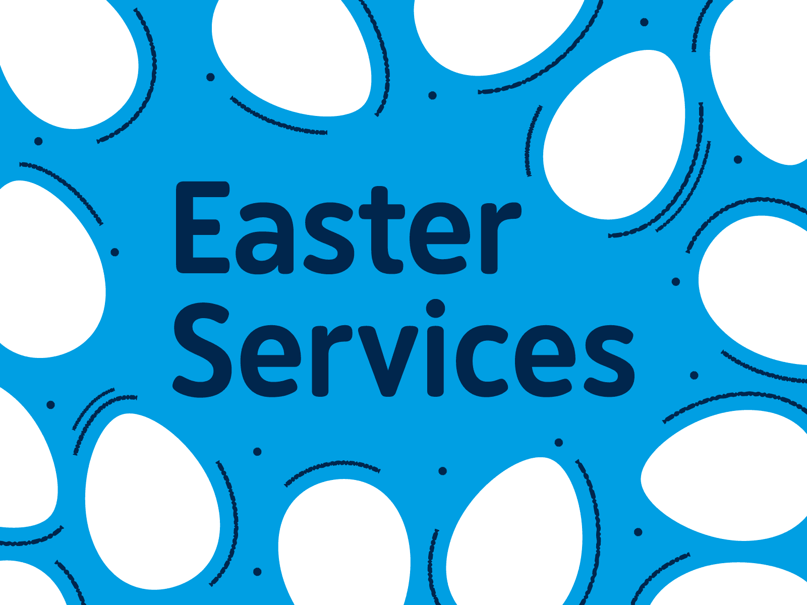 Easter Services