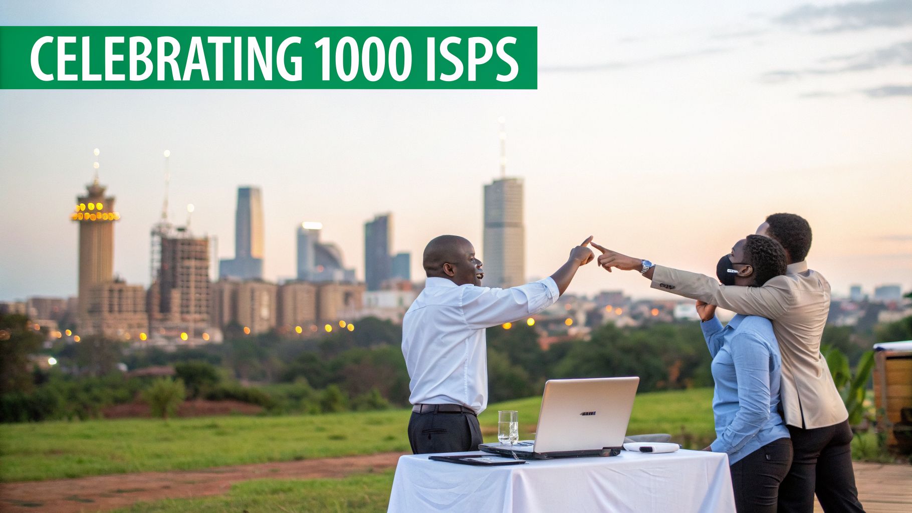 People celebrating outdoors at dusk, pointing towards a cityscape with text 'CELEBRATING 1000 ISPS'.