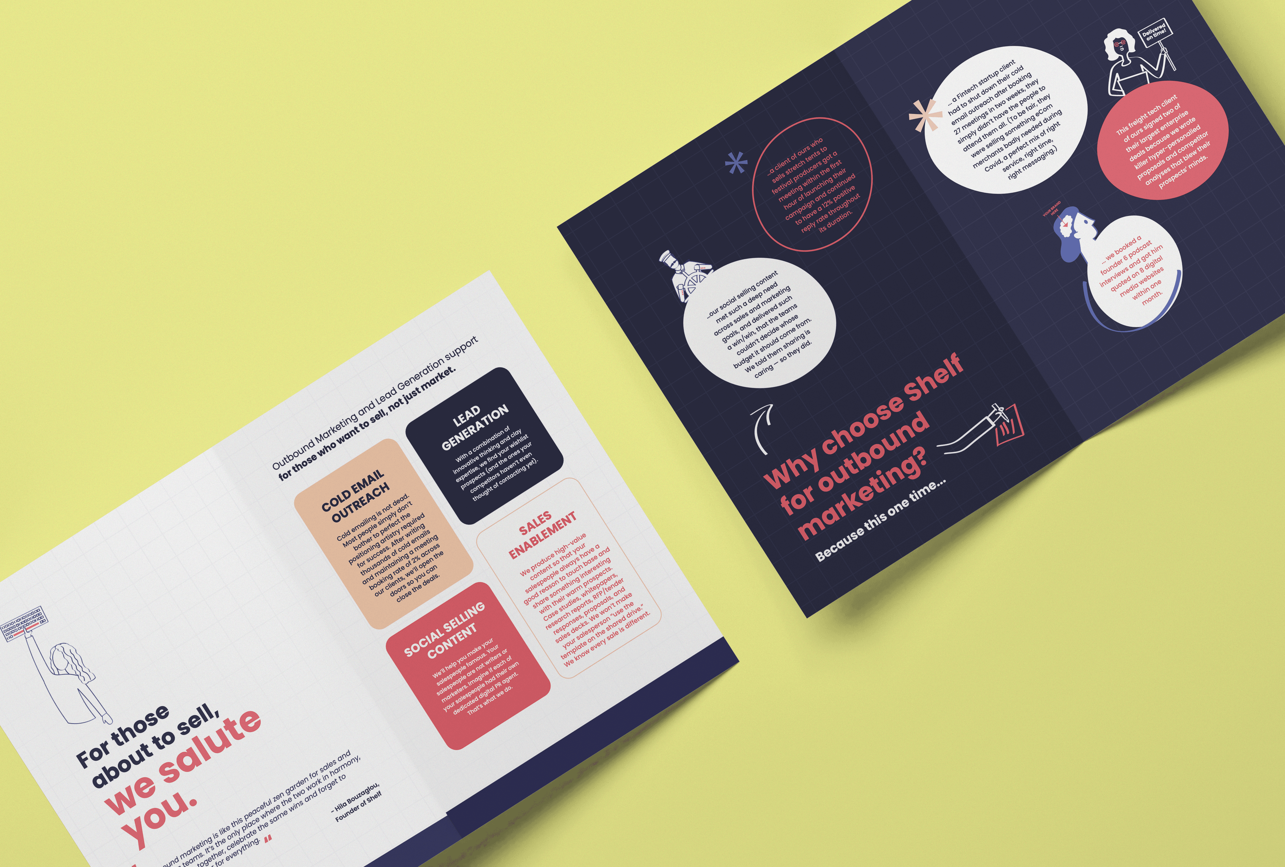 A brand that does not take itself too seriously needed a brochure that matched its energy. Bold, fun, and full of personality, this piece organises complex service information into something people actually want to read. The design captures the irreverence and confidence of the business while making sure every piece of information lands clearly. Branding and communication working together, exactly as they should.