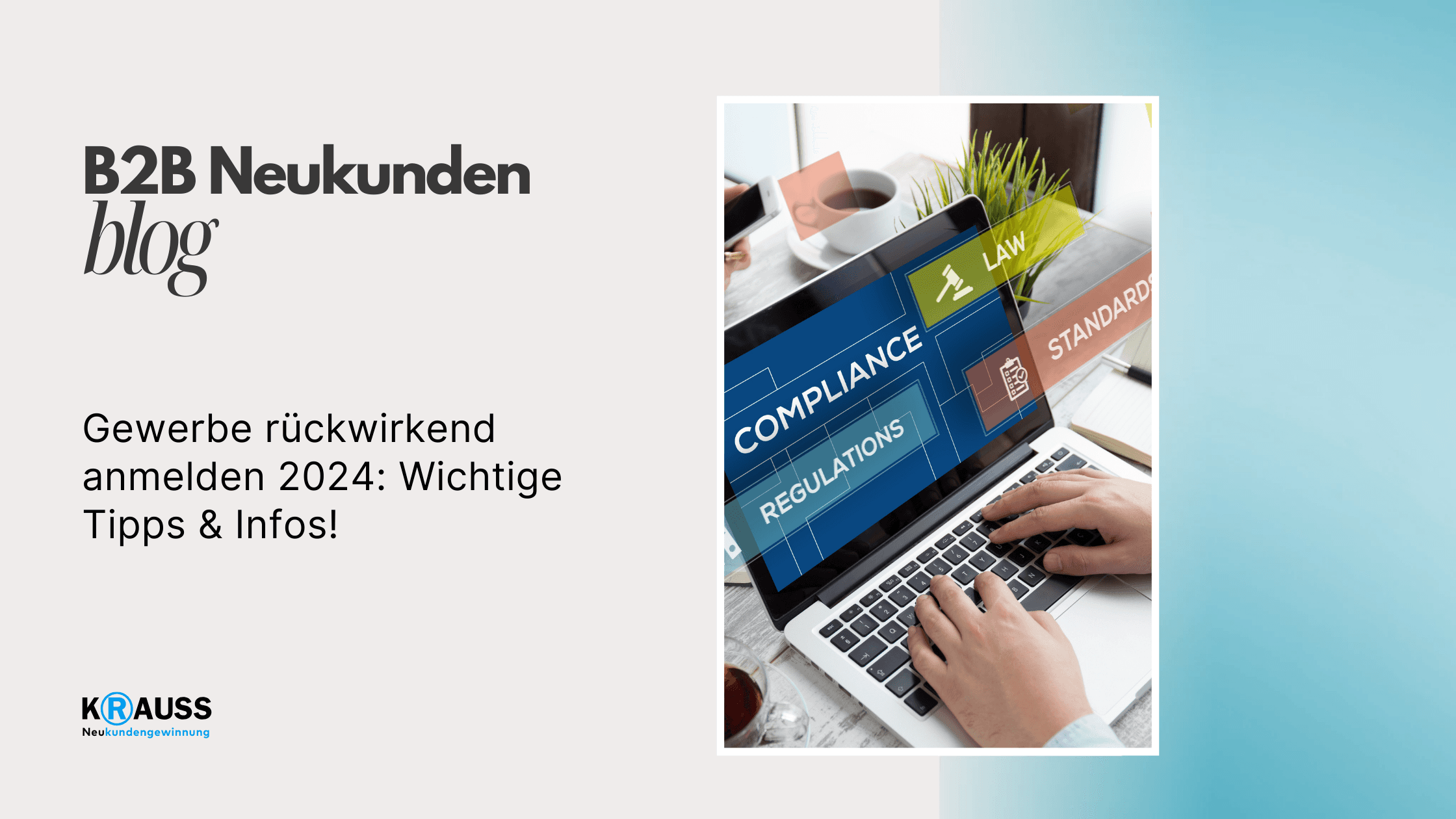 Gewerbe rückwirkend anmelden 2024: Wichtige Tipps & Infos!