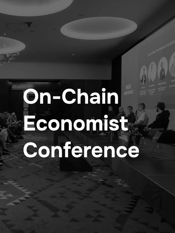 On-Chain Economist Conference