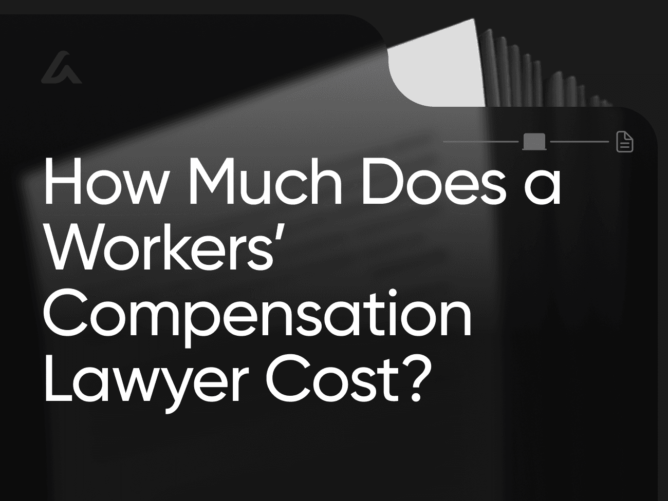 How Much Does a Workers’ Compensation Lawyer Cost?
