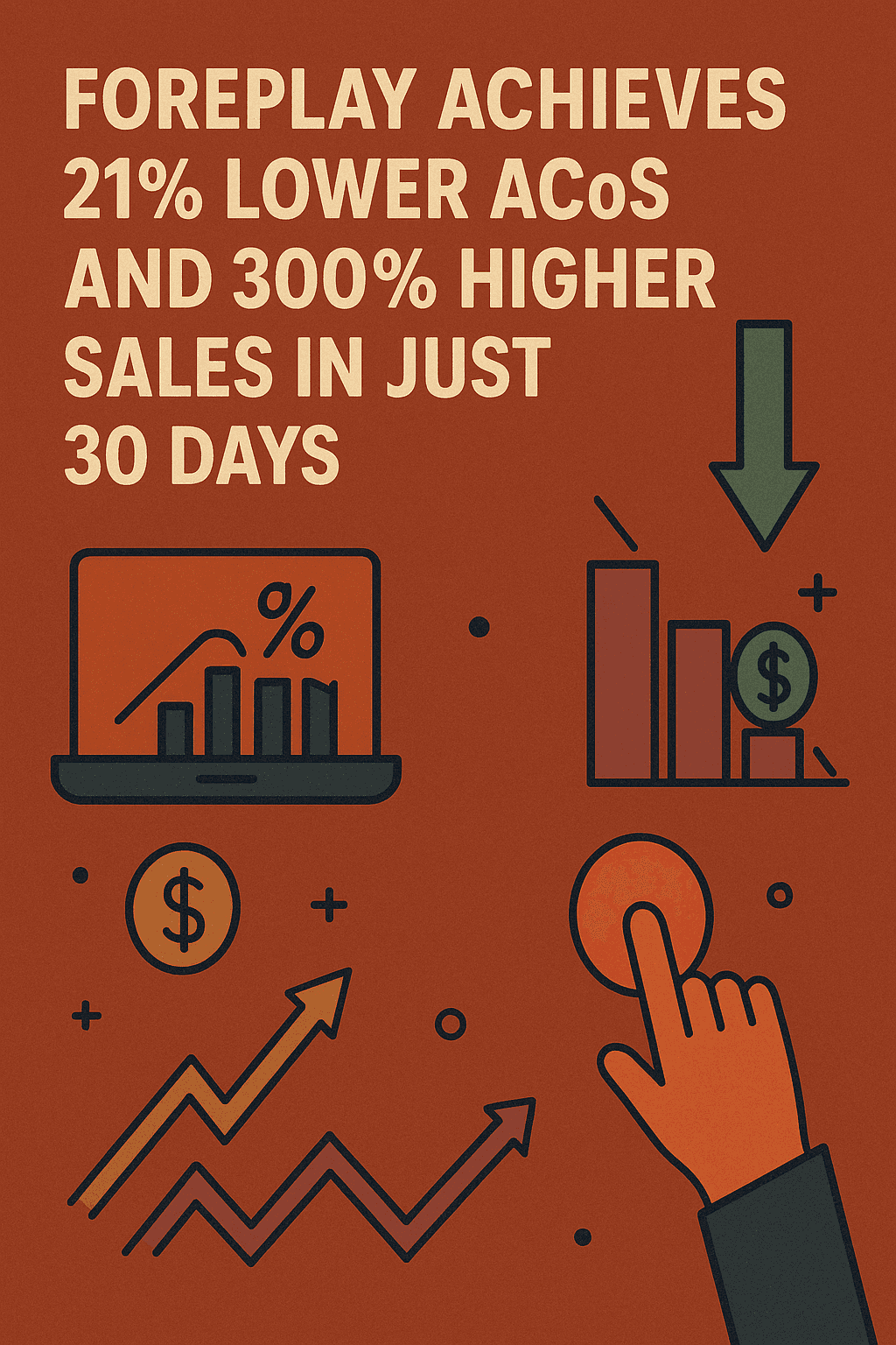 foreplay amazon acos sales case study