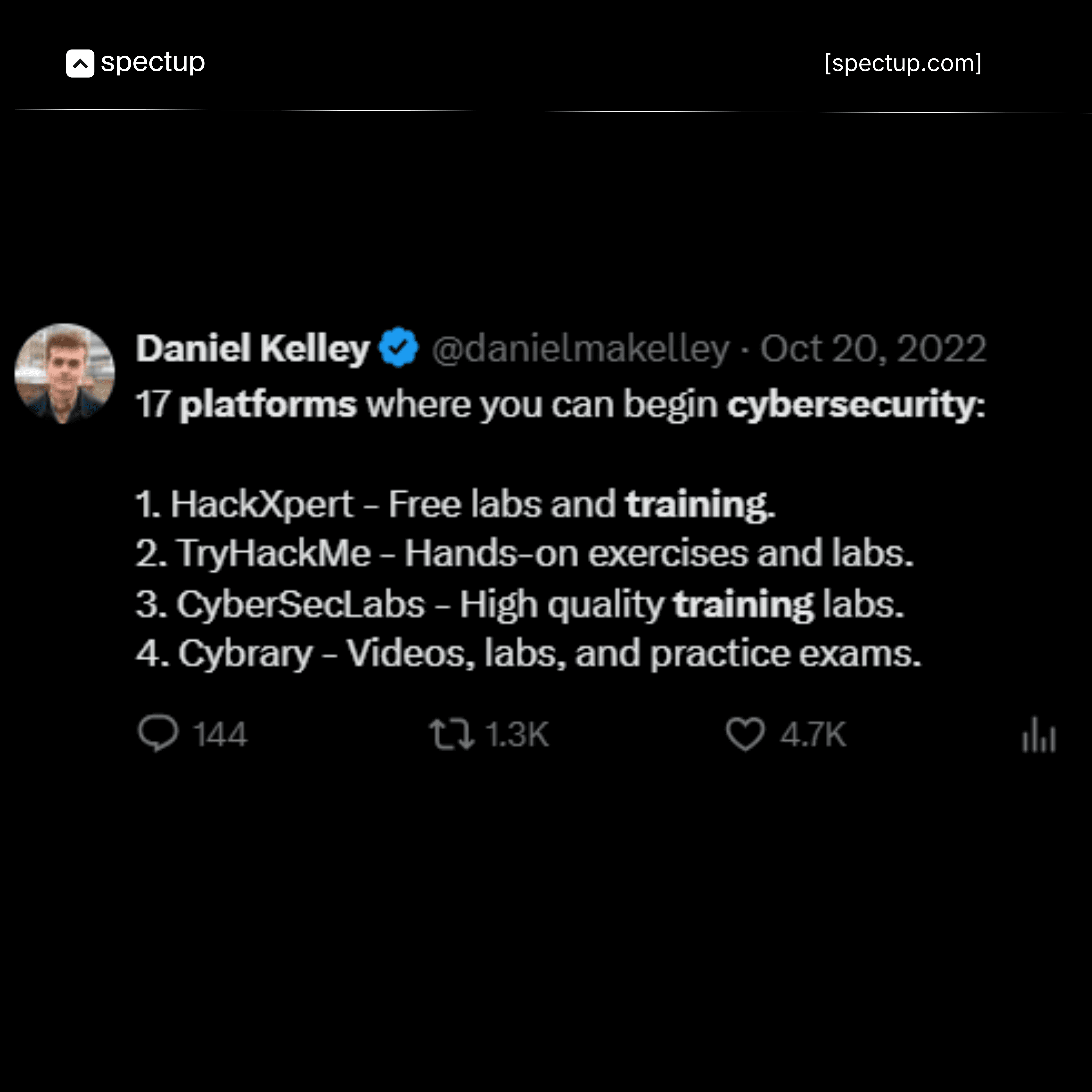Tweet by Daniel Kelley highlighting the names of Cybersecurity Learning Platforms