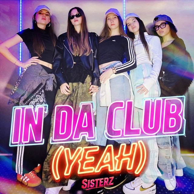 Cover singlu In Da Club (Yeah) od SISTERZ, Bruise, Fillipian