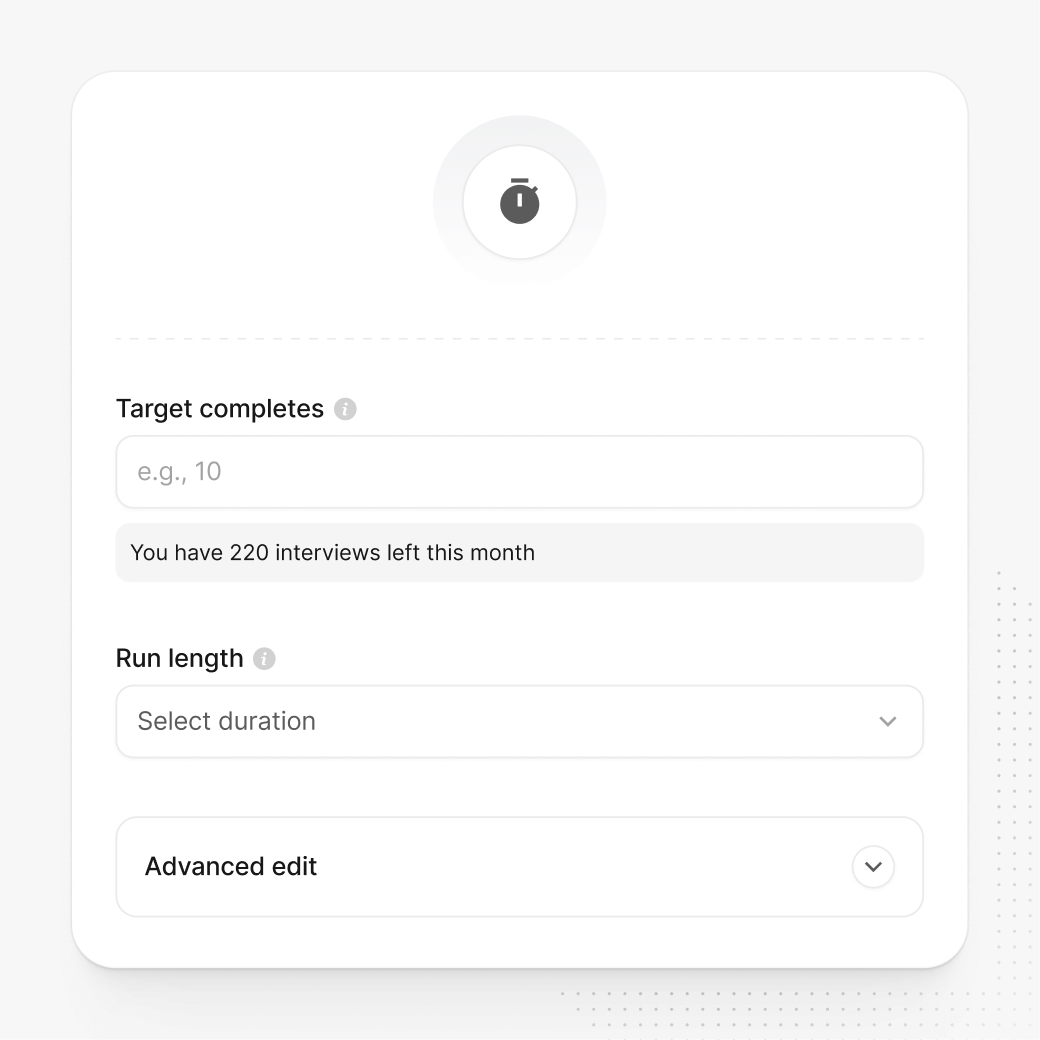 Study settings screen with fields for target completes, a run length selector, and an Advanced edit section for additional options.