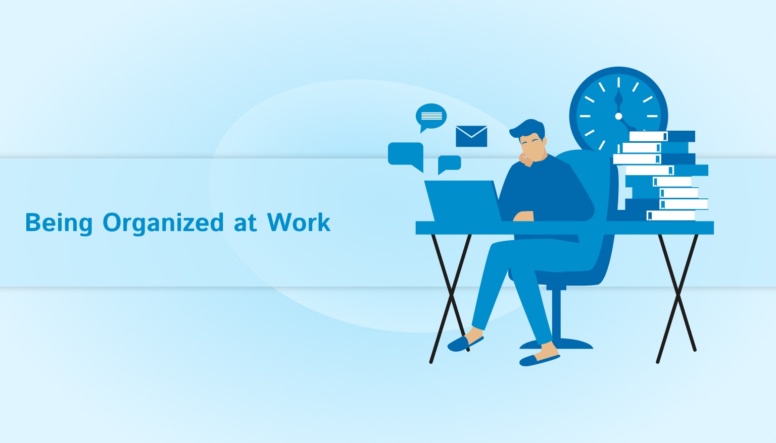 Being Organized at Work: A Practical System That Actually Holds Up