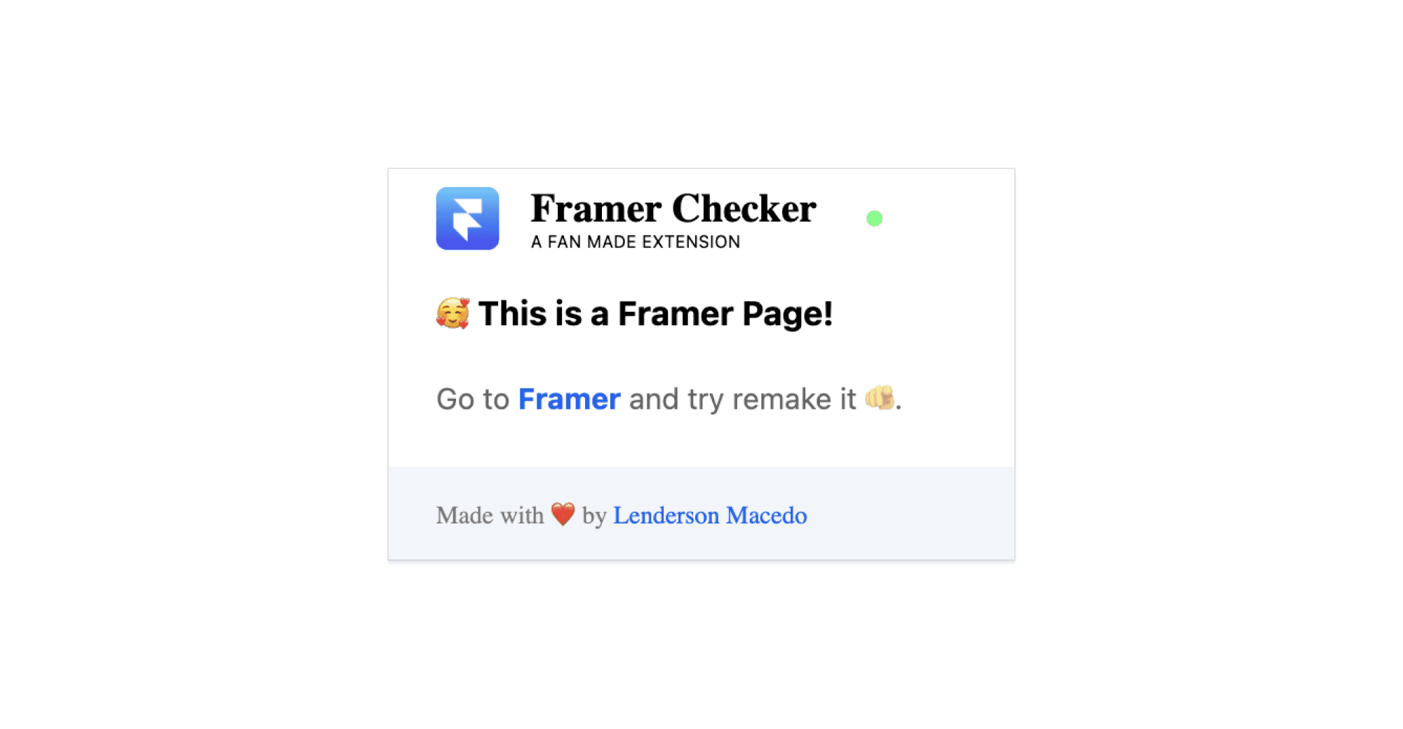 "This is a Framer Page" status using the Framer Checker extension