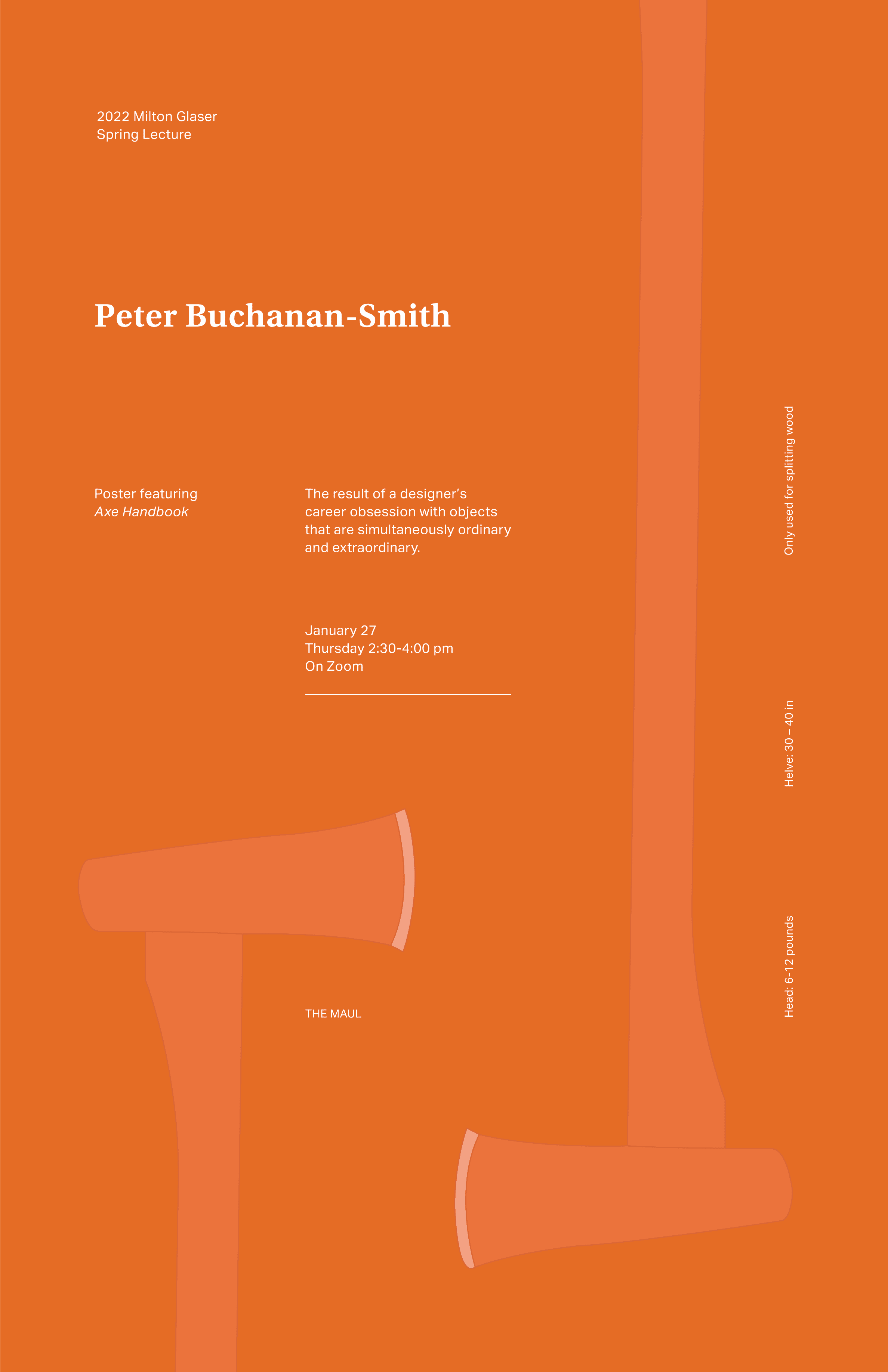 Vertical poster of 2022 Milton Glaser Guest Lecture Series with Peter Buchanan-Smith, January 27, from 2:30pm to 4pm on zoom. White text orange background with illustrations of axes