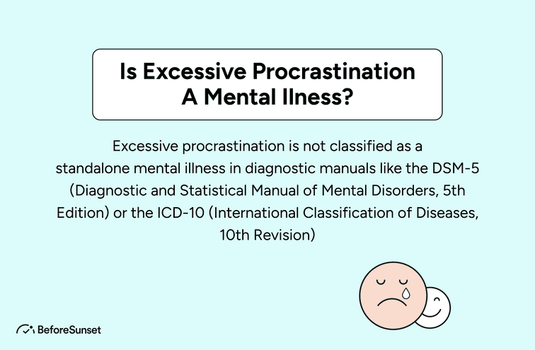 Is Excessive Procrastination A Mental Ilness?