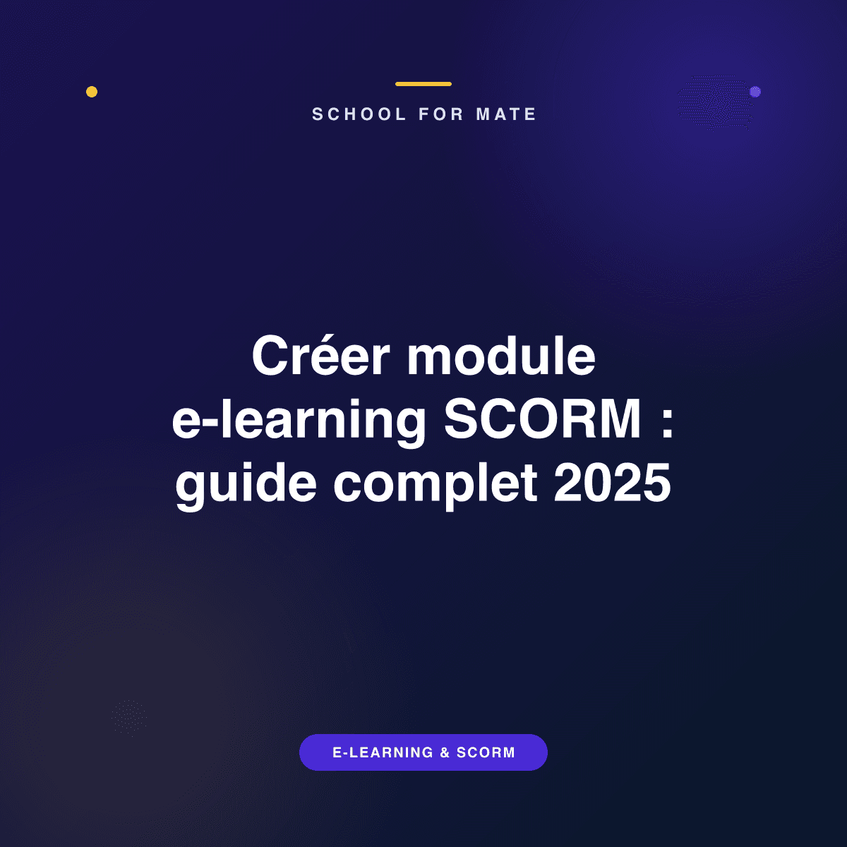 Illustration : Créer module e-learning SCORM : guide complet 2025