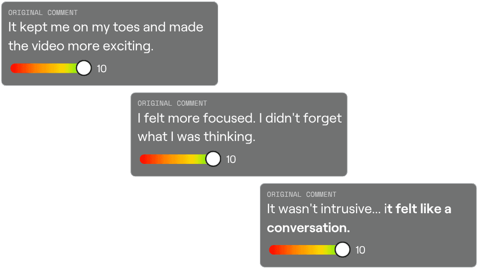 hree overlapping dark cards on a black background, each presenting a real viewer comment about watching content in Lumiere. Each card is labeled 'Original Comment' and includes a colorful rating slider (red to green) set to a maximum of 10. The three quotes read: 'It kept me on my toes and made the video more exciting,' 'I felt more focused. I didn't forget what I was thinking,' and 'It wasn't intrusive… it felt like a conversation.