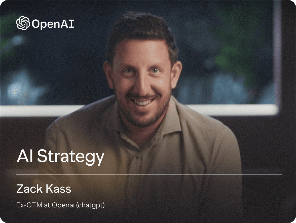 • (OpenAI) • AI Strategy • Zack Kass • Ex-GTM at OpenAI (ChatGPT)