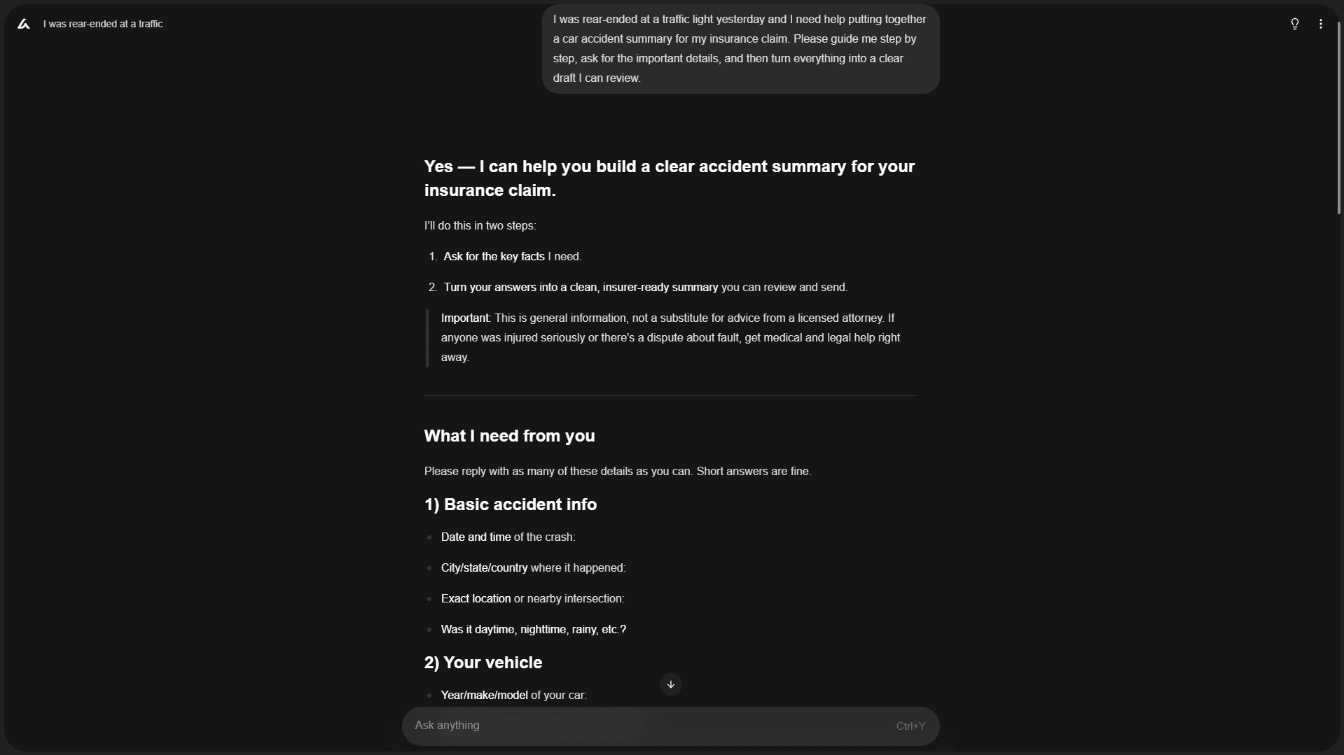 A dark-mode app screen shows an AI-assisted workflow for creating a car accident summary, with a prompt about being rear-ended and a step-by-step plan. Below, it lists the key details to collect — date/location, conditions, and vehicle information - so the final draft is insurer-ready.