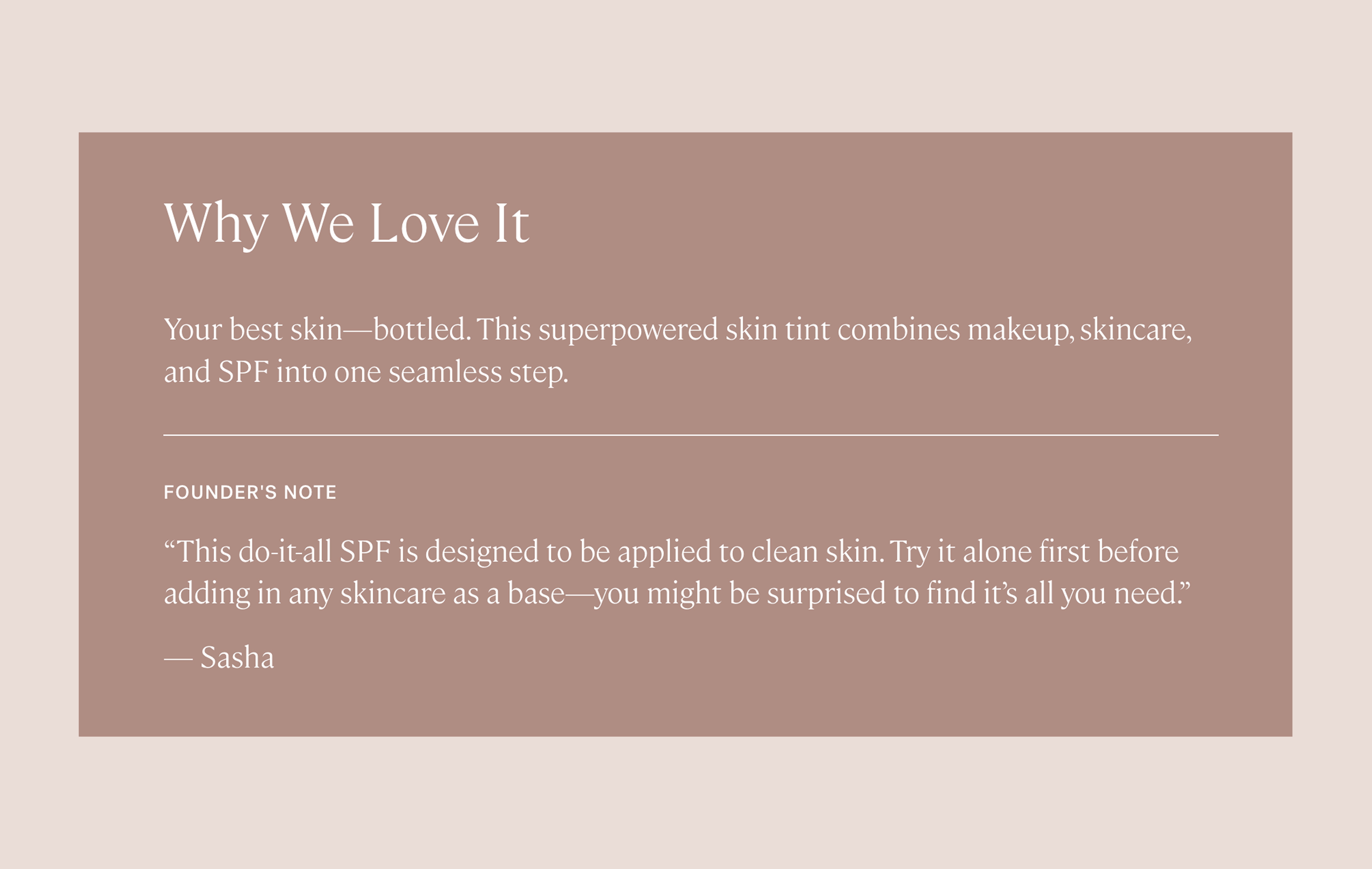 Quote from Ilia’s founder explaining the purpose and love for the product