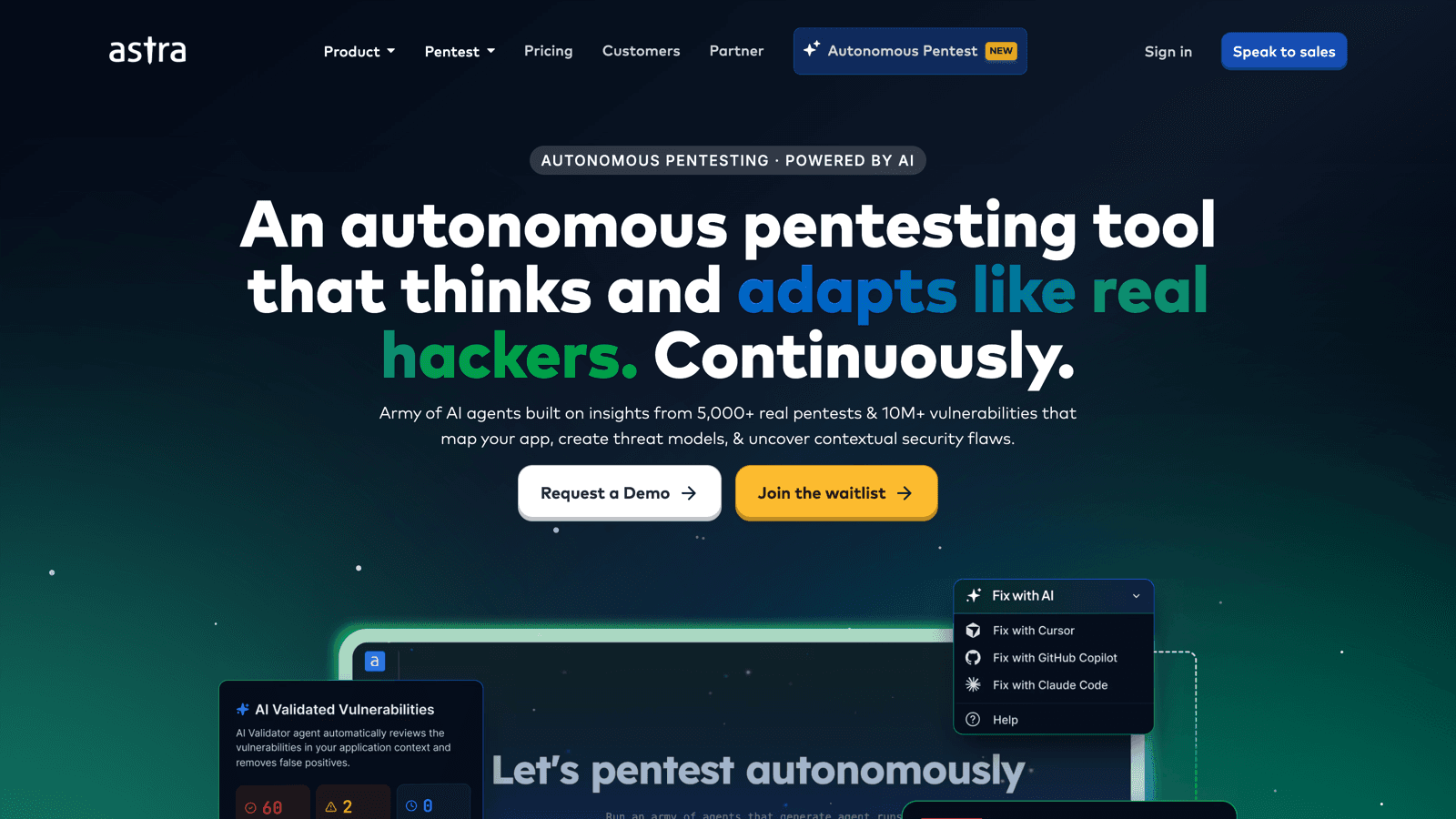 Astra autonomous pentest page with the tool that thinks and adapts like real hackers headline and the fix with AI menu listing Cursor GitHub Copilot and Claude Code