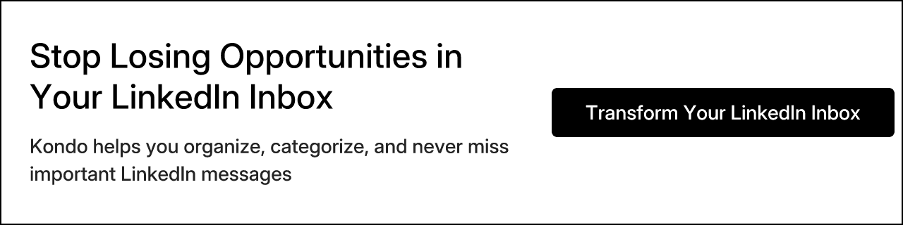 Stop Losing Opportunities in Your LinkedIn Inbox