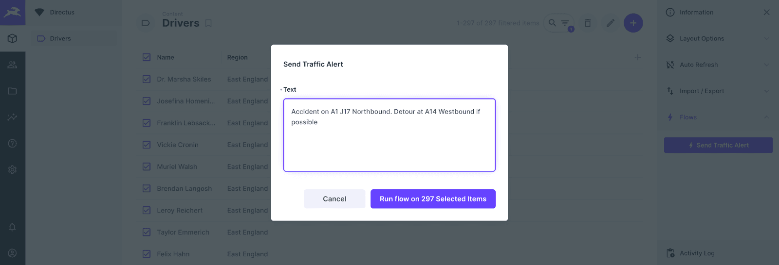 A dialog reads Send Traffic Alert and has one text area with the label of Text. The content is Accident on A1 J17 Northbound. Detour at A14 Westbound if possible.