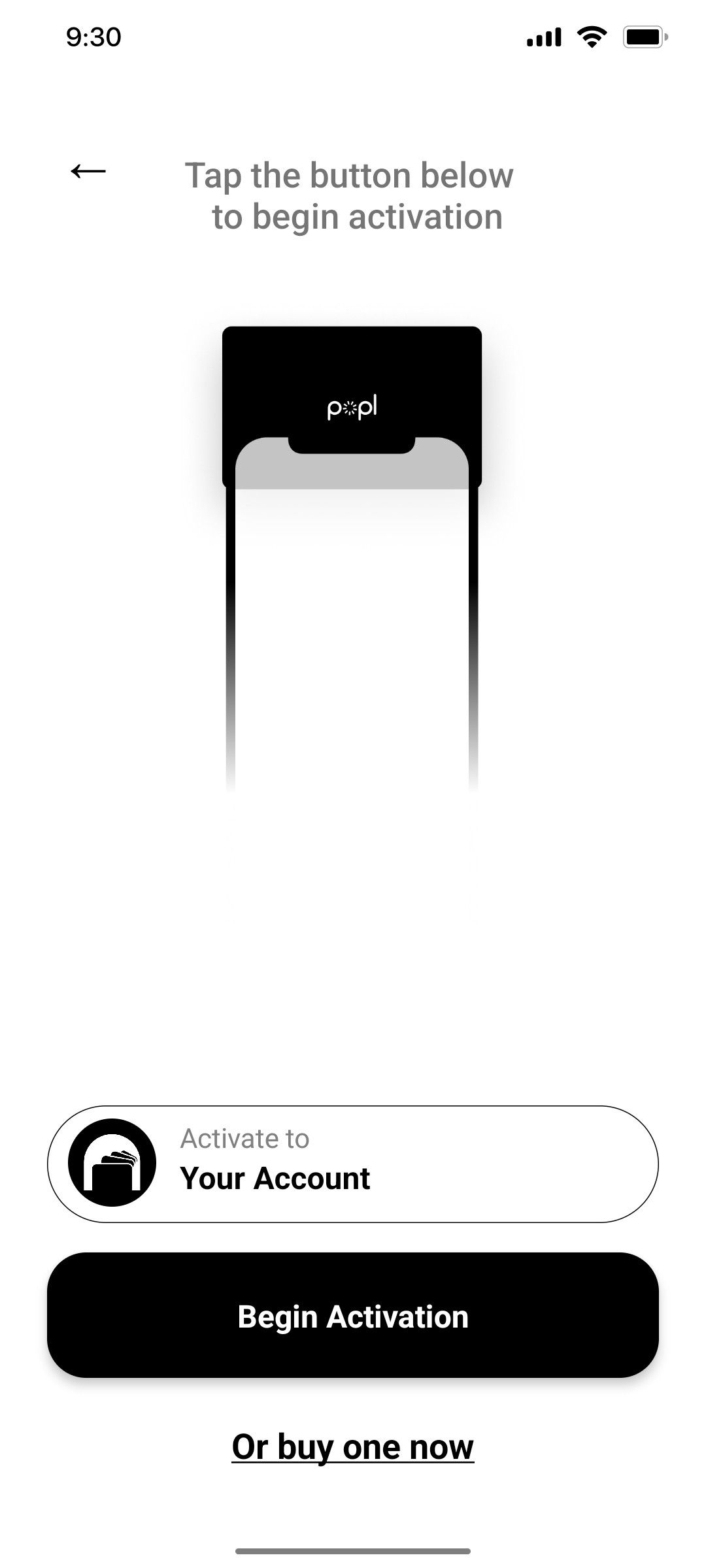 Popl Begin Activation Screen