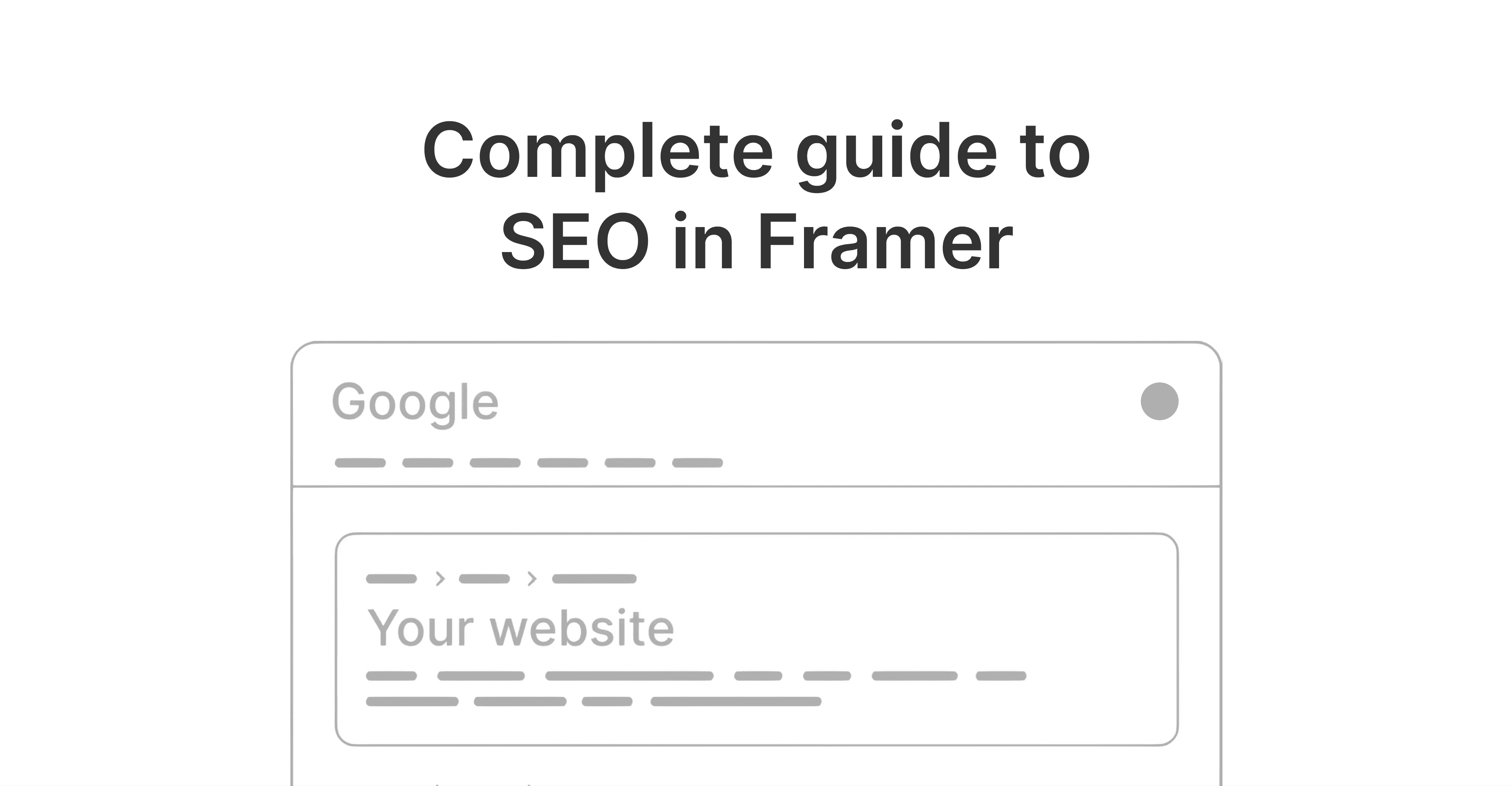 Complete Guide To SEO In Framer