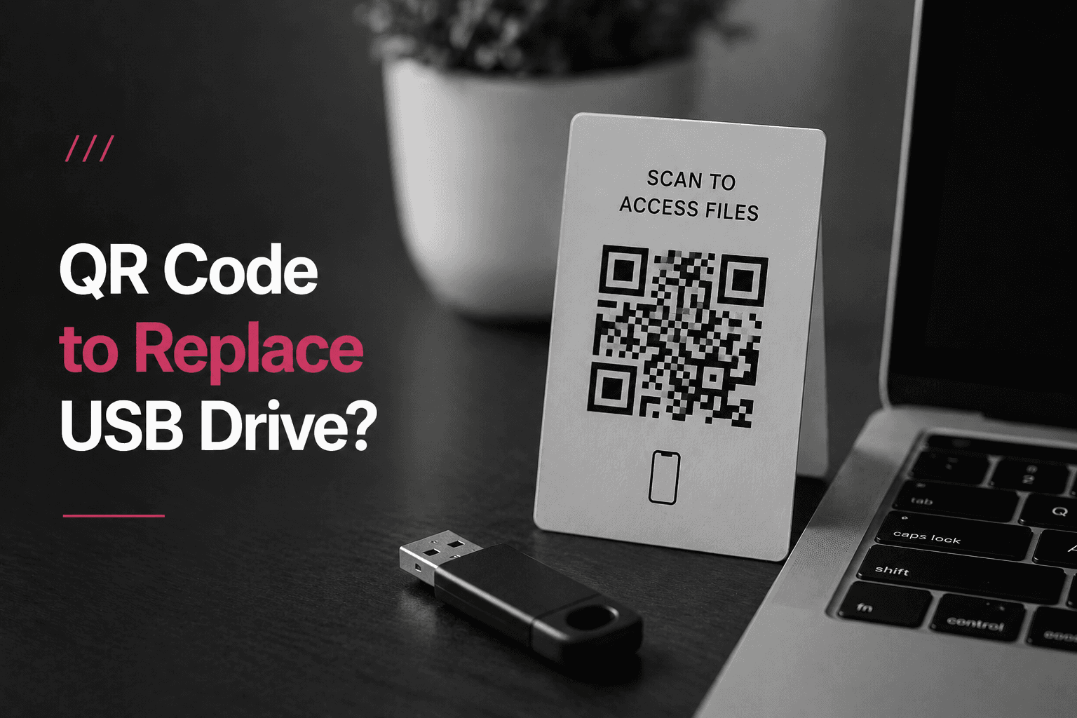 Can a QR Code Replace a USB Drive?