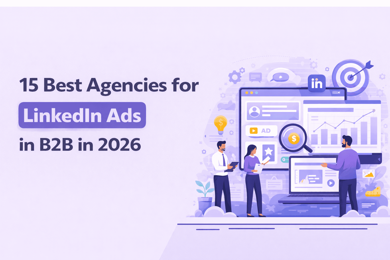 Best Agencies for LinkedIn Ads