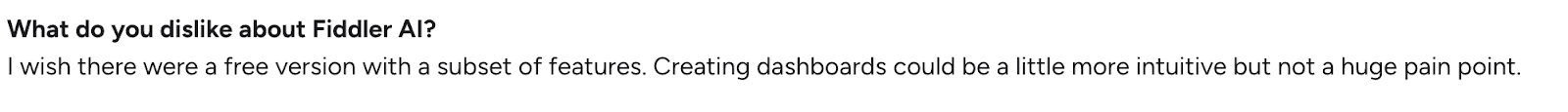User feedback mentioning lack of a free plan and dashboard usability concerns in Fiddler AI