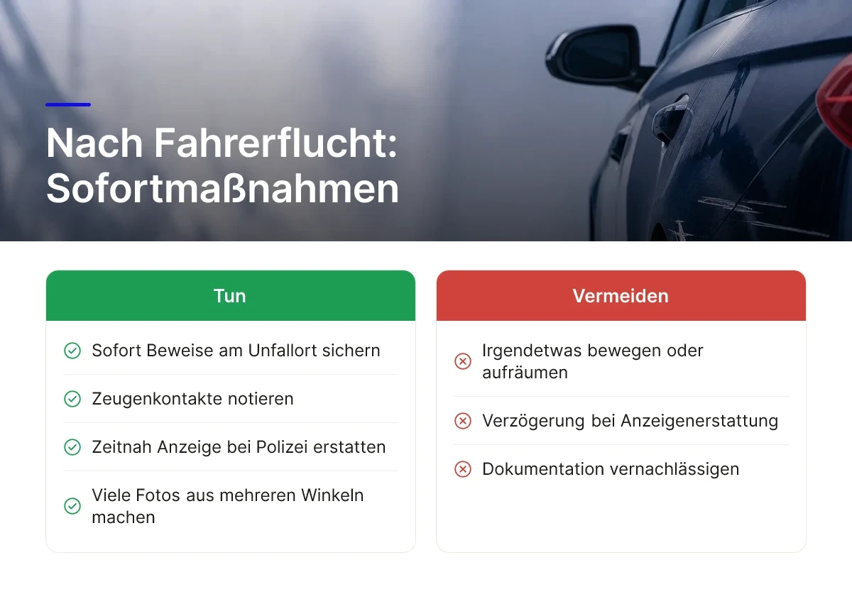 Nach Fahrerflucht: Sofortmaßnahmen