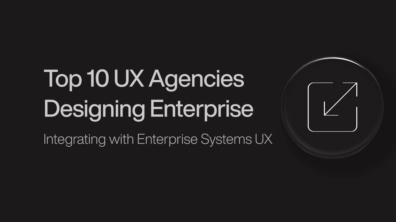 ux-agencies-with-expertise-designing-enterprise