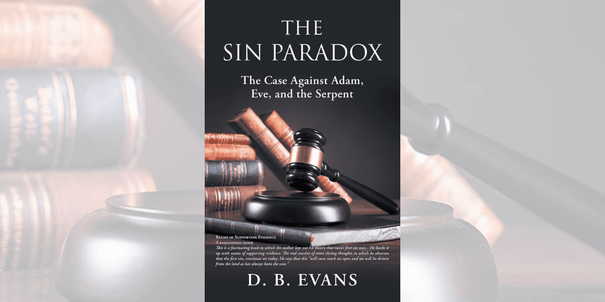 Cover of The Sin Paradox book by D.B. Evans, featuring a gavel and books, exploring Original Sin and morality.