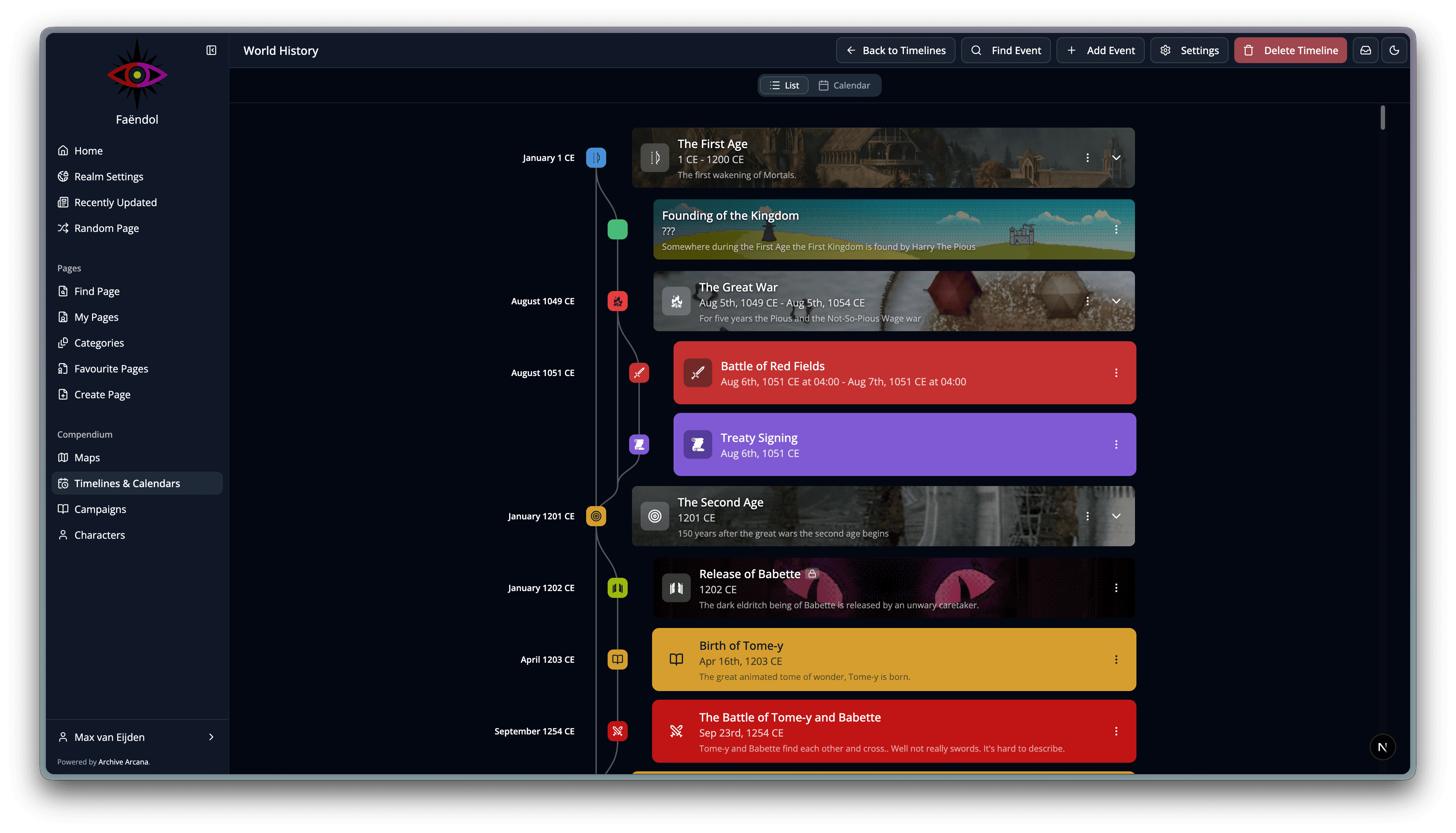 Show the history of your world, with nested events and the scale you need: from minute to decades.