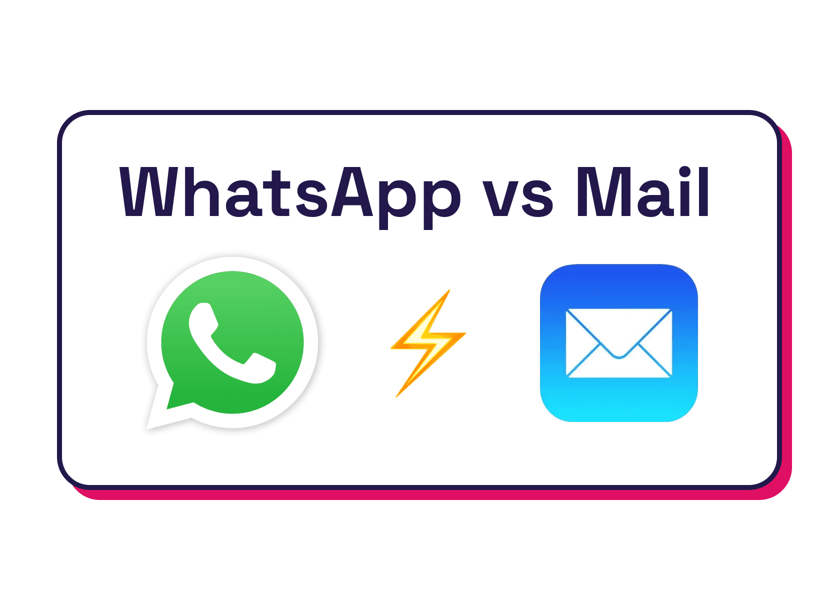 Mail vs WhatsApp illustration 