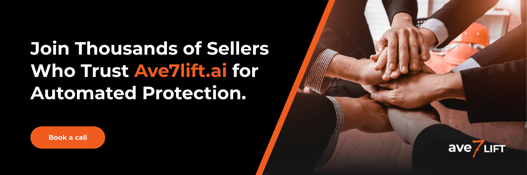 Join thousands of sellers who trust ave7LIFT for automated protection