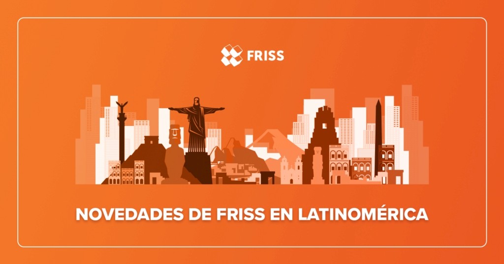 FRISS LatinoAmerica Crece Y Avanza Con Paso Seguro