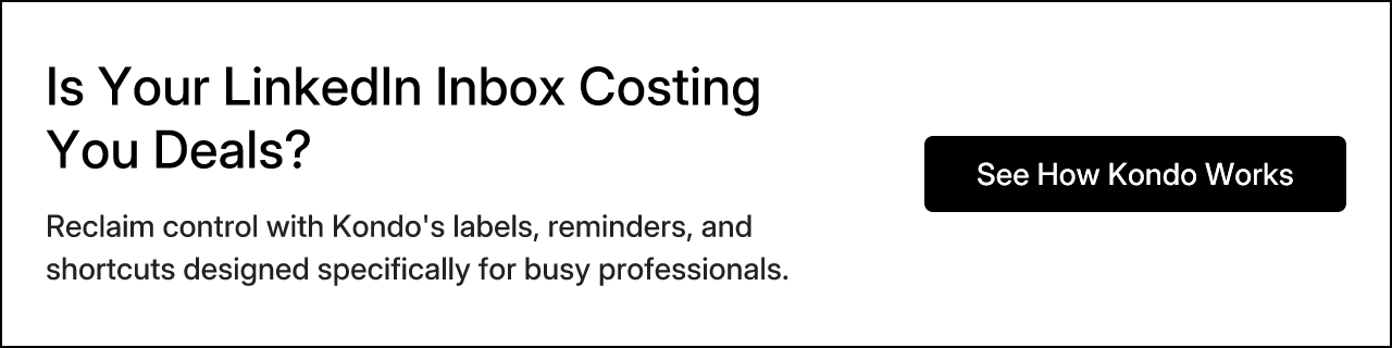 Is Your LinkedIn Inbox Costing You Deals?