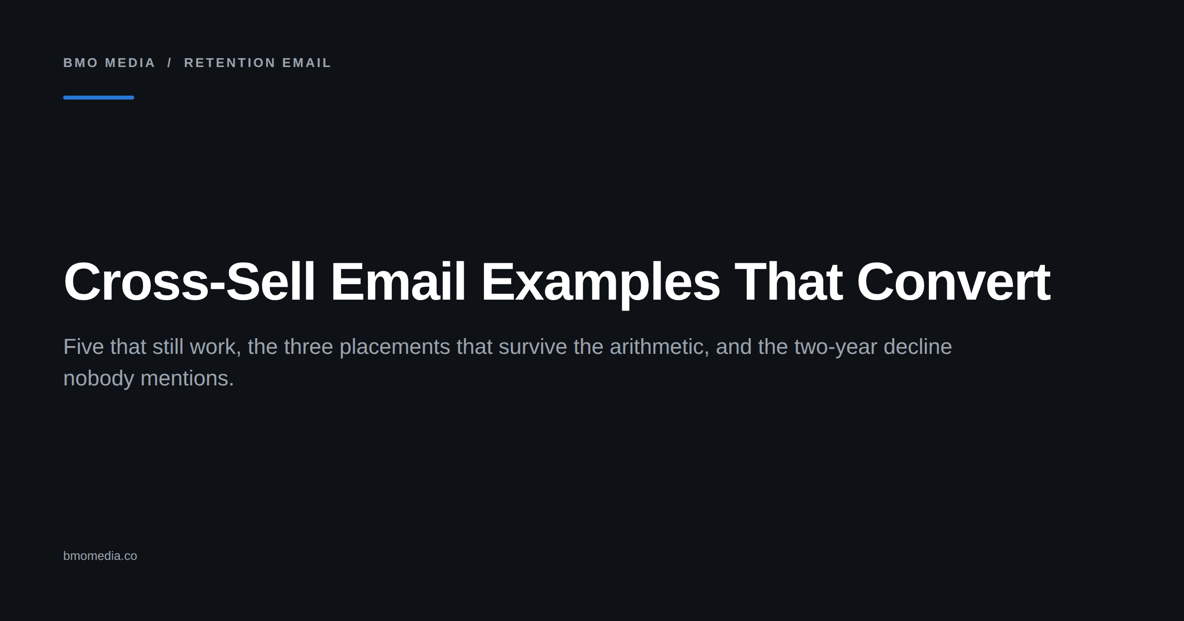Cross-Sell Email Examples That Convert, BMO Media