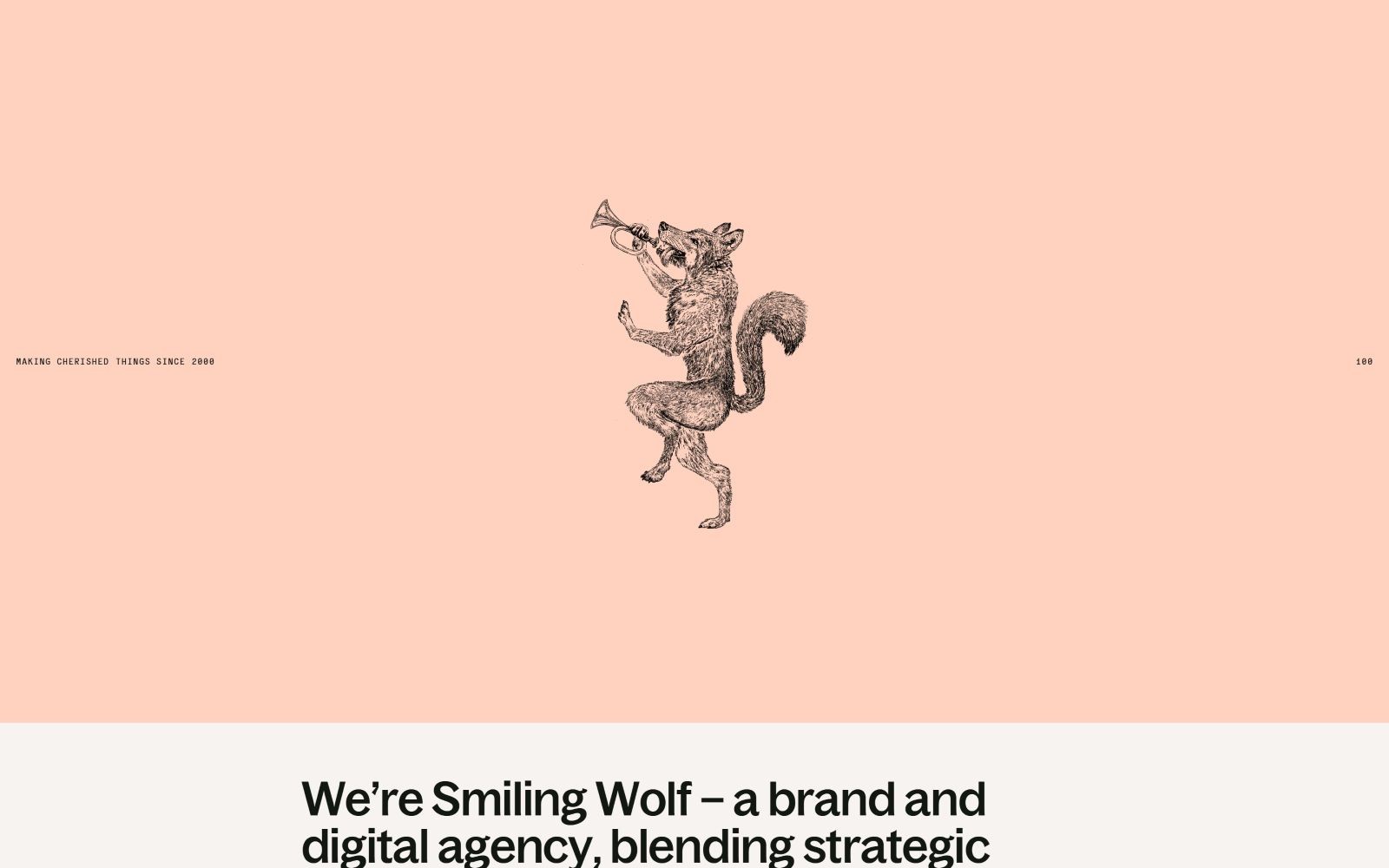 A wolf playing a trumpet stands on two legs against a peach background. Text: "Music crushed things since 2000." Below: "We're Smiling Wolf...