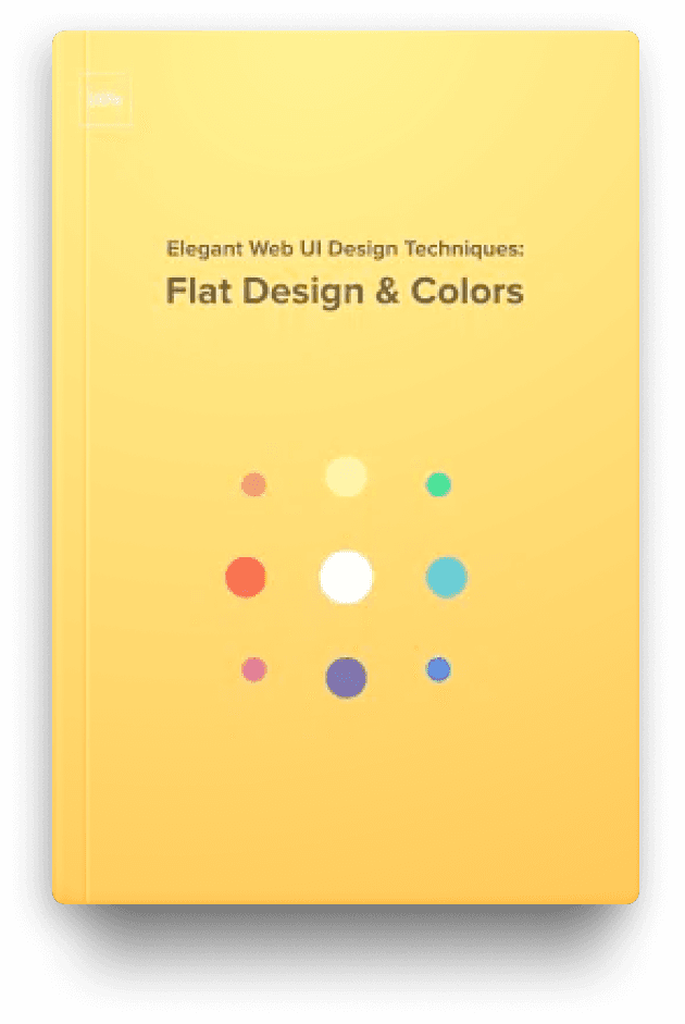 Cover of Elegant Web UI Design Techniques: Flat Design & Colors ebook