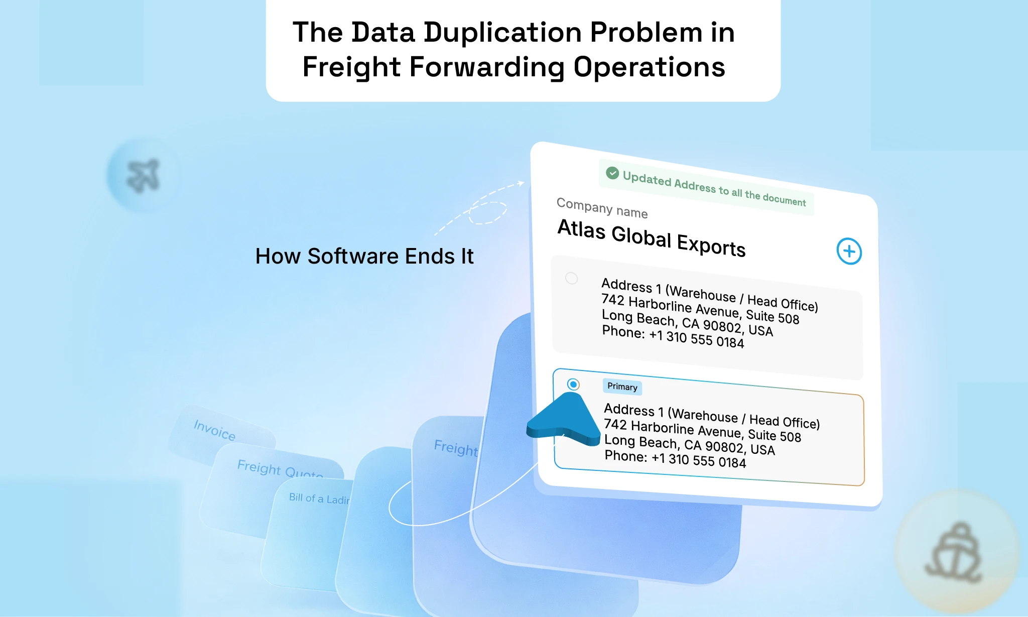 The Data Duplication Problem in Freight Forwarding Operations: And How Software Ends It