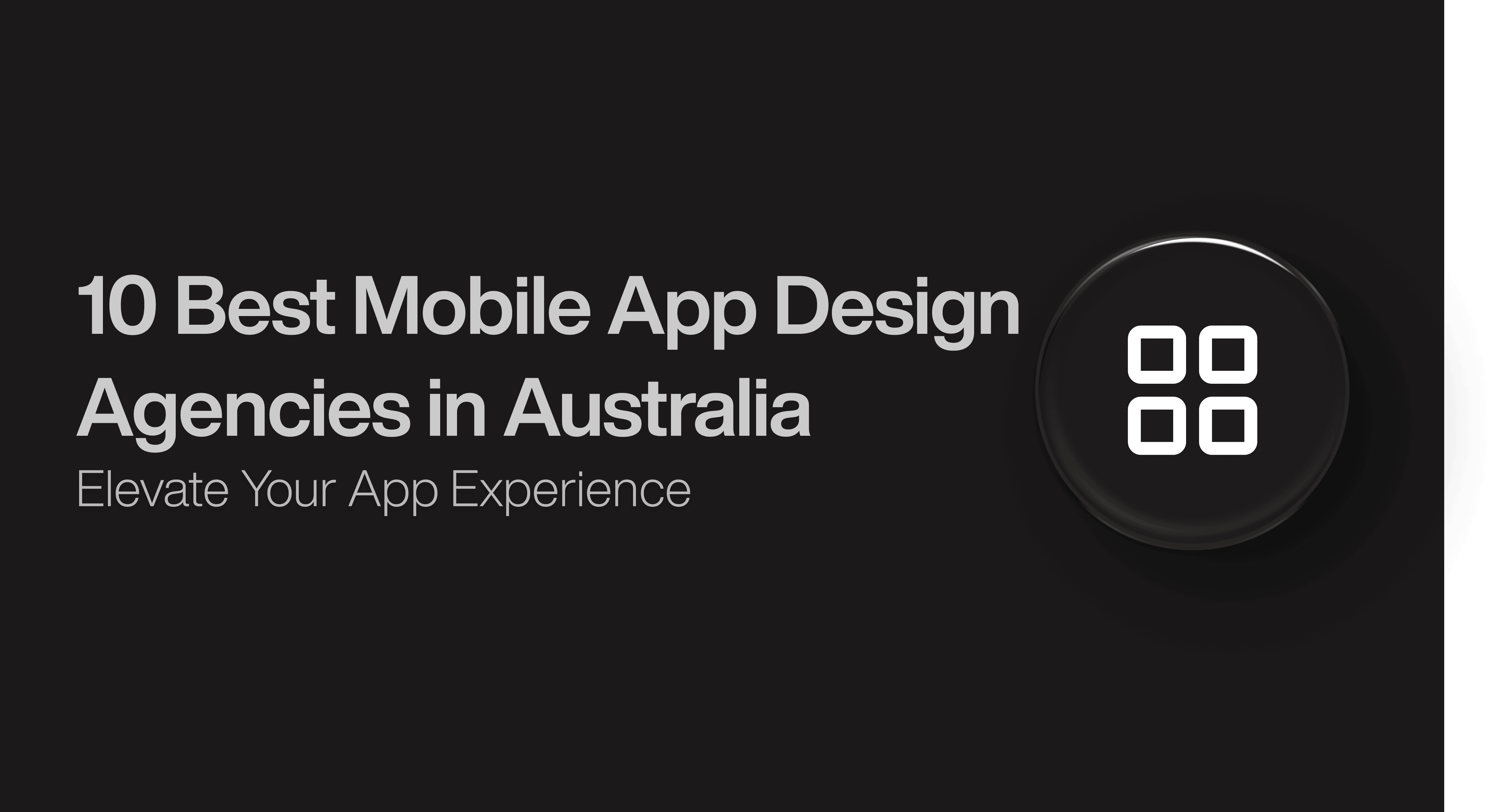 10 Best Mobile App Design Agencies in Australia