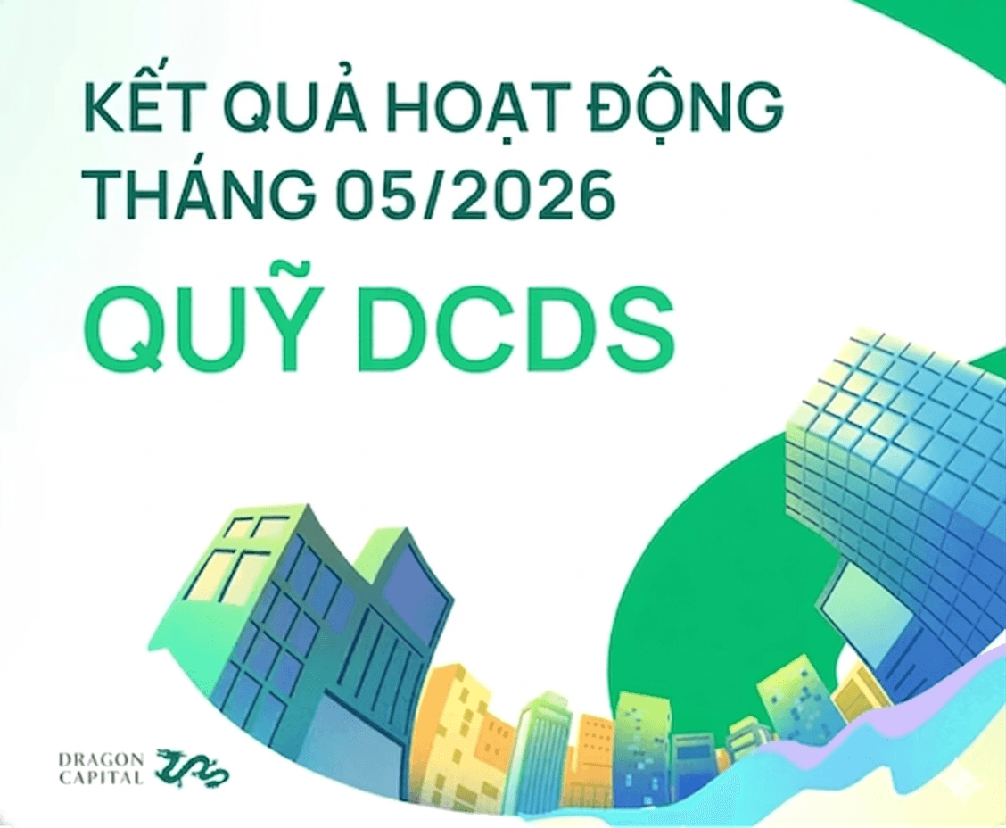 kết quả hoạt động quỹ DCDS_Tháng 05 2026