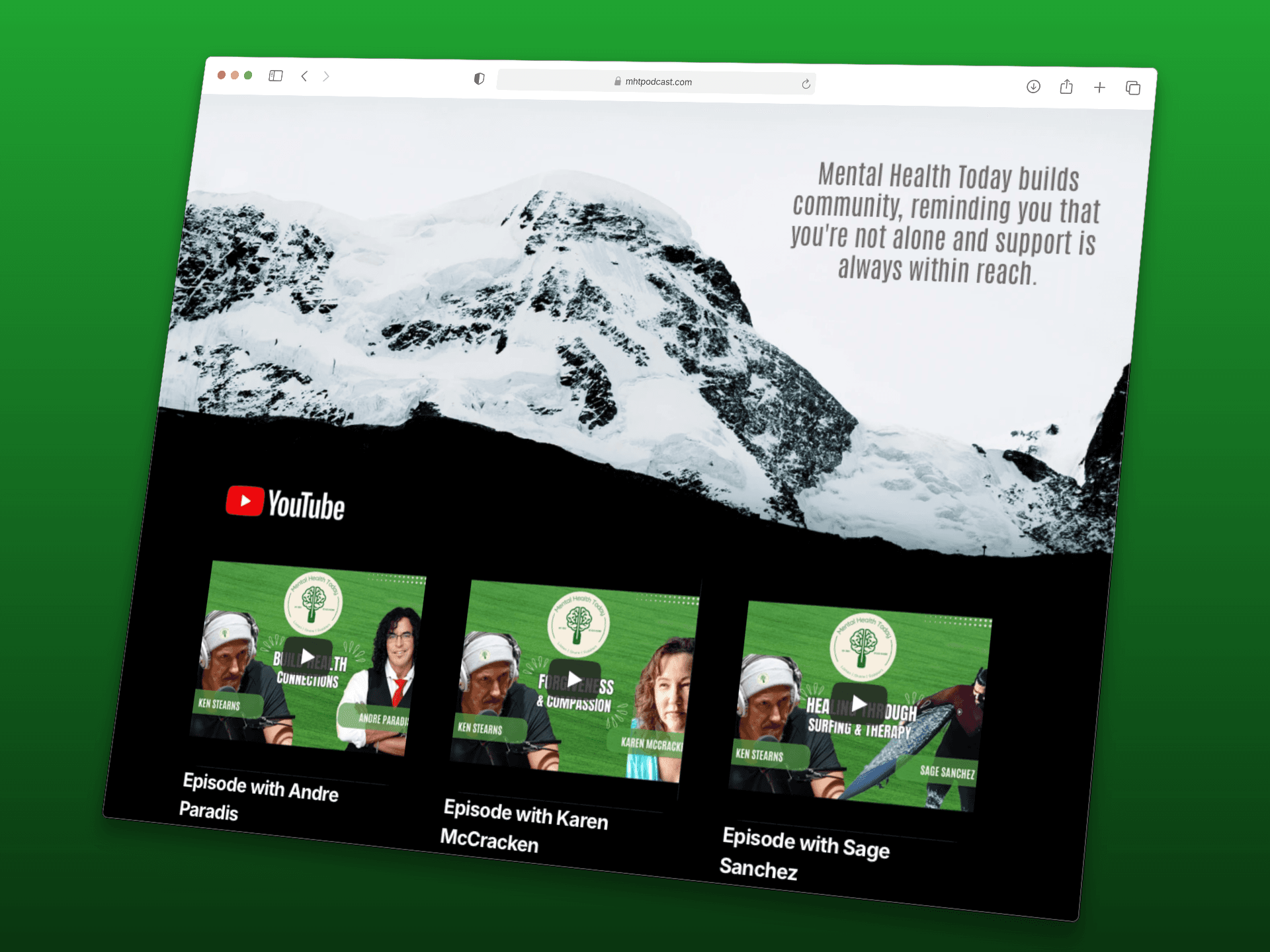 A desktop mockup displays a scenic mountain background with YouTube embedded thumbnails for the Mental Health Today podcast, set on a minimal desk with modern decor.