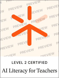 Preview of the AI literacy for teachers Level 2 badge