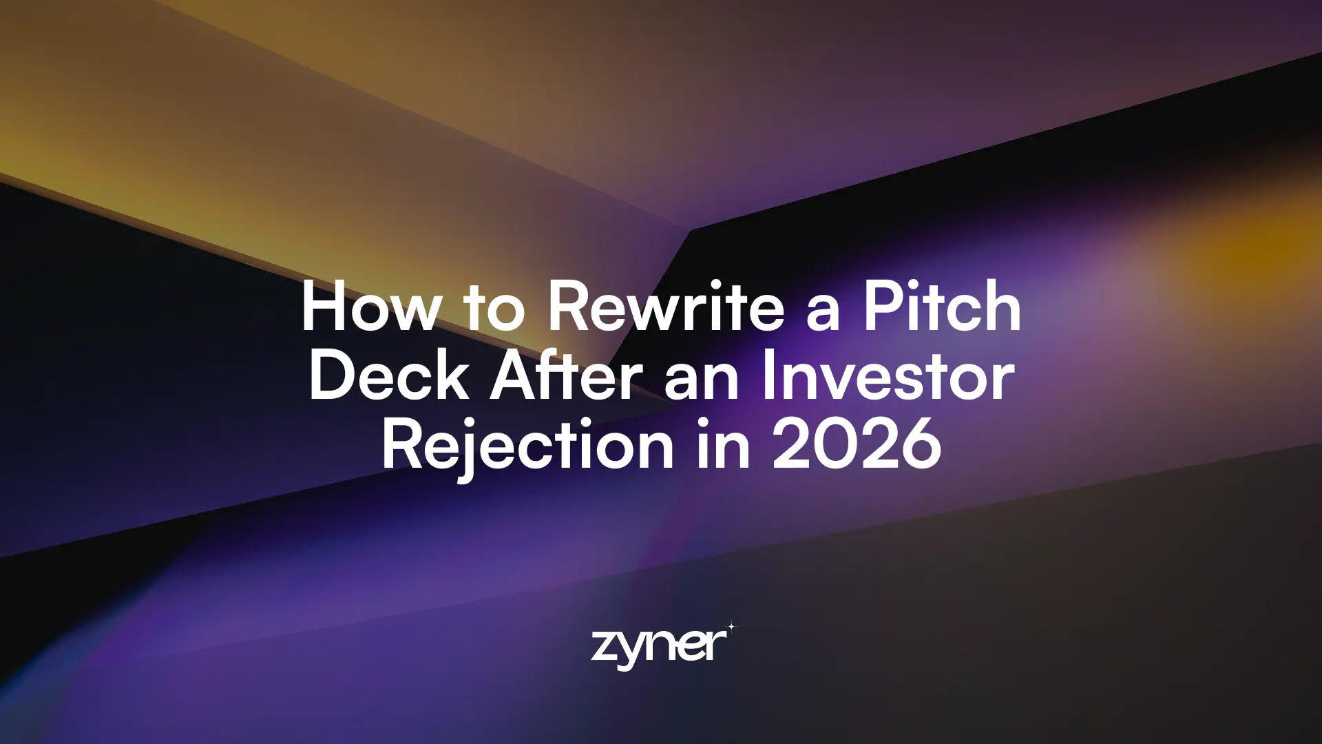 how-to-rewrite-pitch-deck-after-rejection