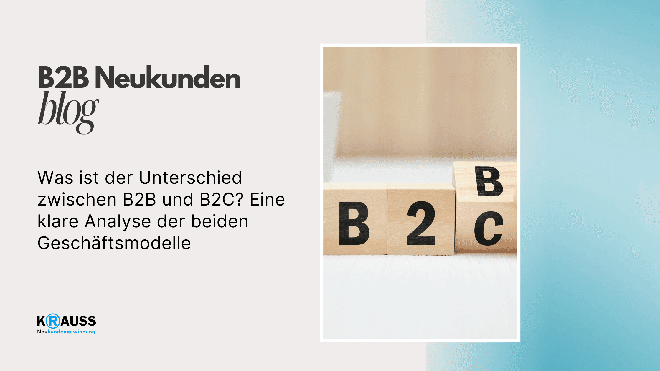 Was ist der Unterschied zwischen B2B und B2C? Eine klare Analyse der beiden Geschäftsmodelle